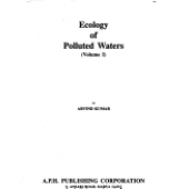 Ecology of Polluted Waters , Volume 1 by  Arvind Kumar